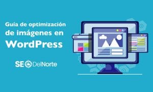optimizacion de imágenes en wordpress