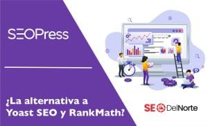 seopress la alternatica a yoast seo