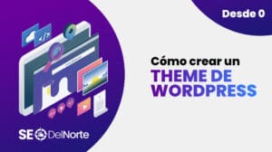 como crear un theme en wordpress